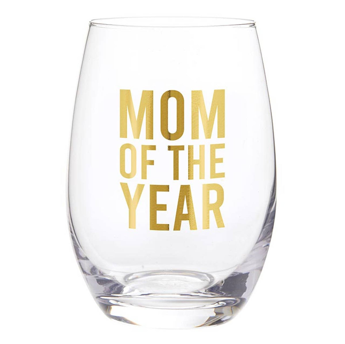 Stemless Wine Glass - Mom of the Year: Material