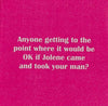 NAPKIN- OK if Jolene came and took your man