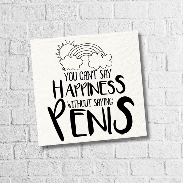 You Can't Say Happiness Without...