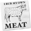 Funny Cocktail Napkins – “I Rub My Own Meat” | Twisted Wares