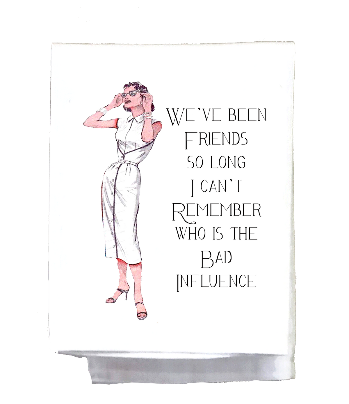 Sassy Girl, We've Been Friends So Long