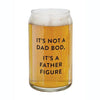 Beer Can Glass - Father Figure