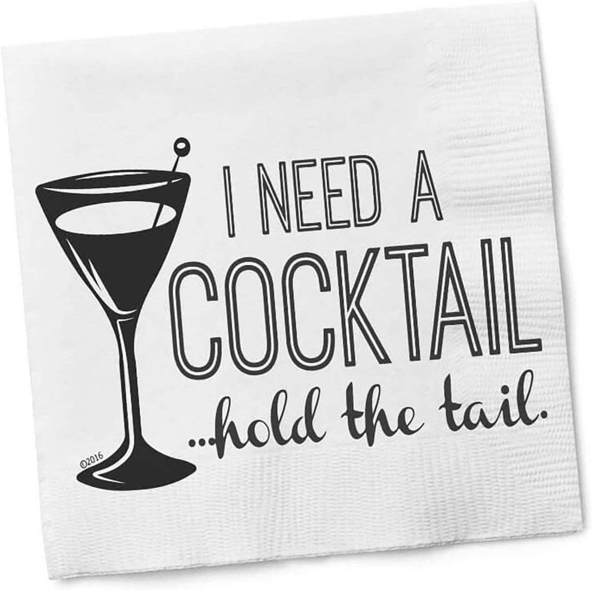 Twisted Wares Napkin I NEED A COCKTAIL HOLD THE TAIL 20 Pack