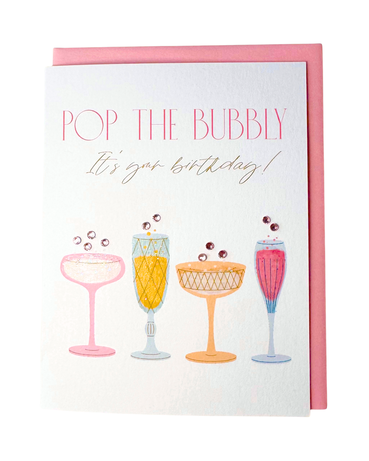 'Pop the Bubbly' Birthday Card — Champagne & Rhinestone
