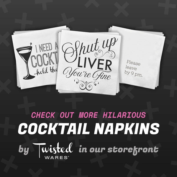 Funny Cocktail Napkins