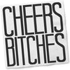 Twisted Wares Funny Cocktail Napkins – CHEERS BITCHES Pack