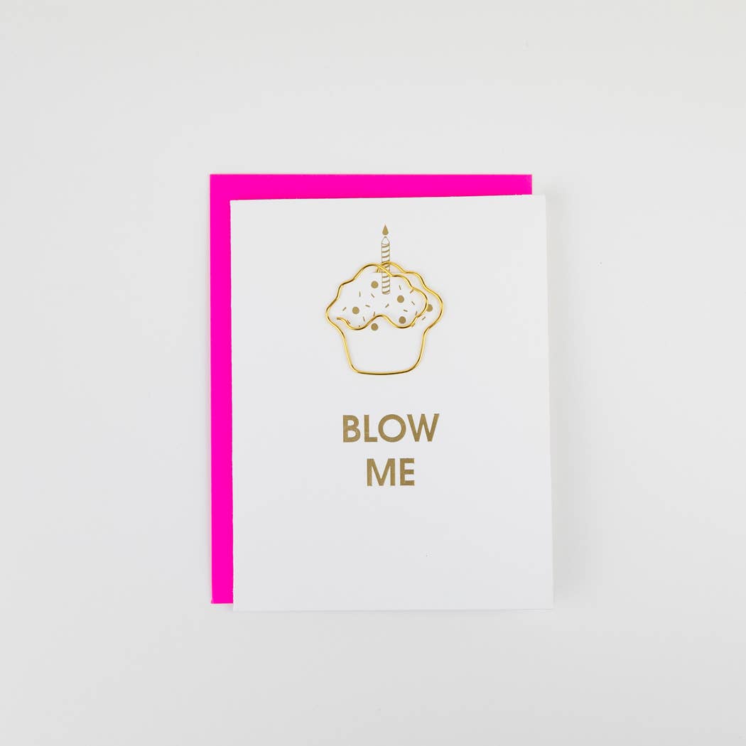 Blow Me - Funny Birthday - Cupcake Paperclip Card