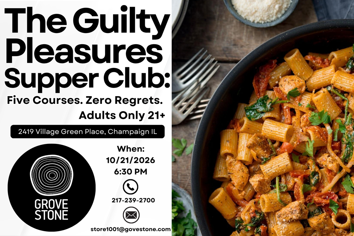 10/21/2026 The Guilty Pleasures Supper Club: Five Courses. Zero Regrets.