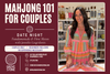11/13/2026 🀄 Mahjong 101 for Couples | Date Night: Learn Together. Play Together.