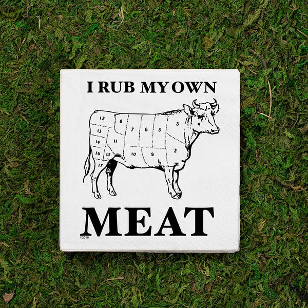 I Rub My Own Meat