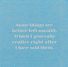 NAPKIN -Some things are better left unsaid....