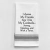 BB-I-285 White Kitchen Towel " I choose my friends how...": White - Black Lined Trim