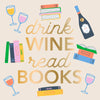 Funny Book Club Cocktail Napkins-Drink Wine Read Books-Foil : Default Title