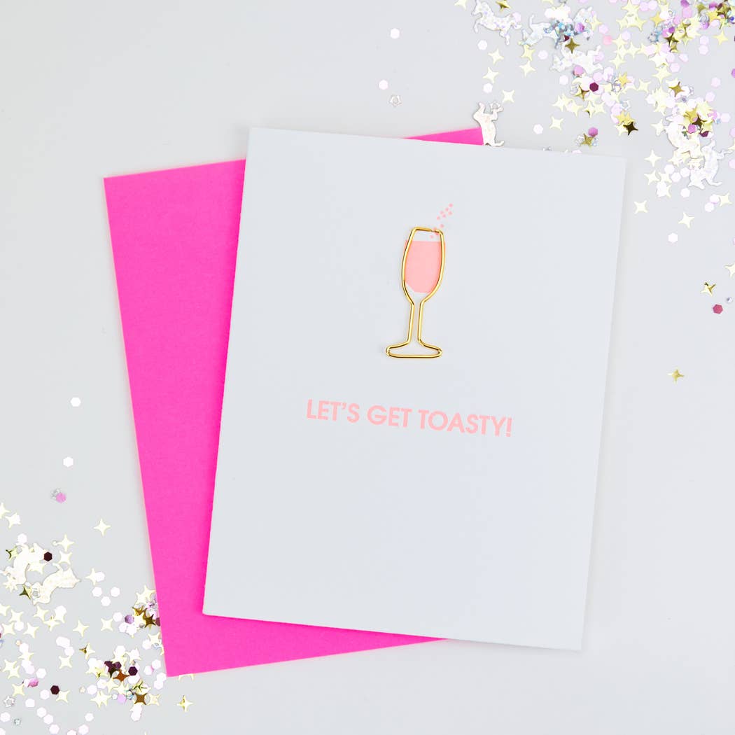 Let's Get Toasty - Celebration Paper Clip Letterpress Card