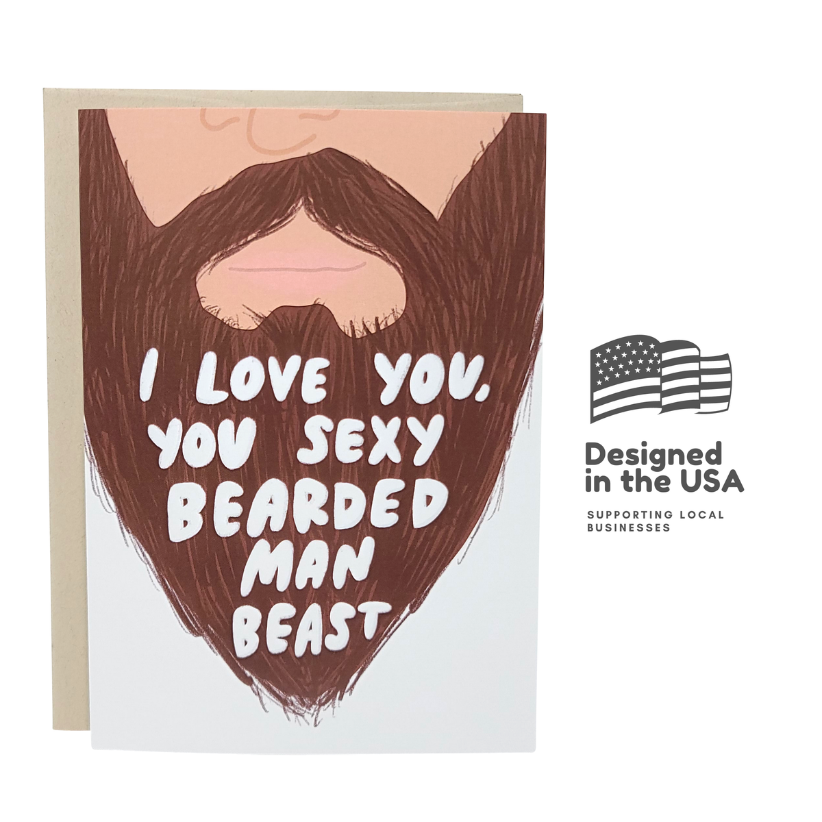 Sexy Bearded Man - Funny Love Greeting Card