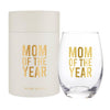 Stemless Wine Glass - Mom of the Year: Material